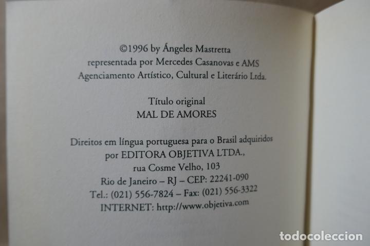 Libros de segunda mano: MAL DE AMORES - Angeles Mastretta - Foto 6