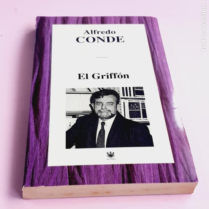 Second hand books: LIBRO-EL GRIFFON-ALFREDO CONDE-RBA EDICIONES-VER FOTOS