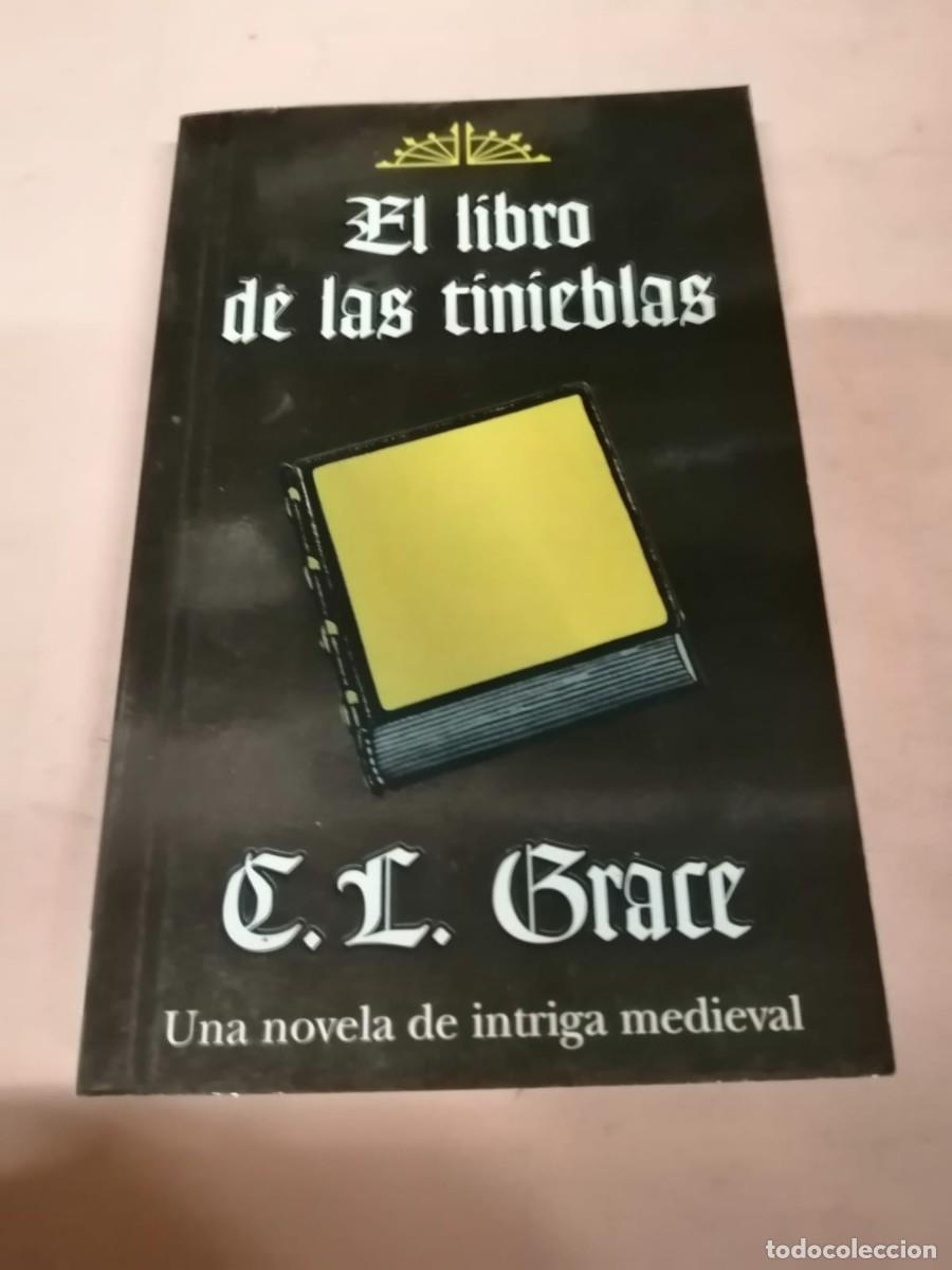 Libros de segunda mano: EL LIBRO DE LAS TINIEBLAS (C. L. GRACE) - Foto 1