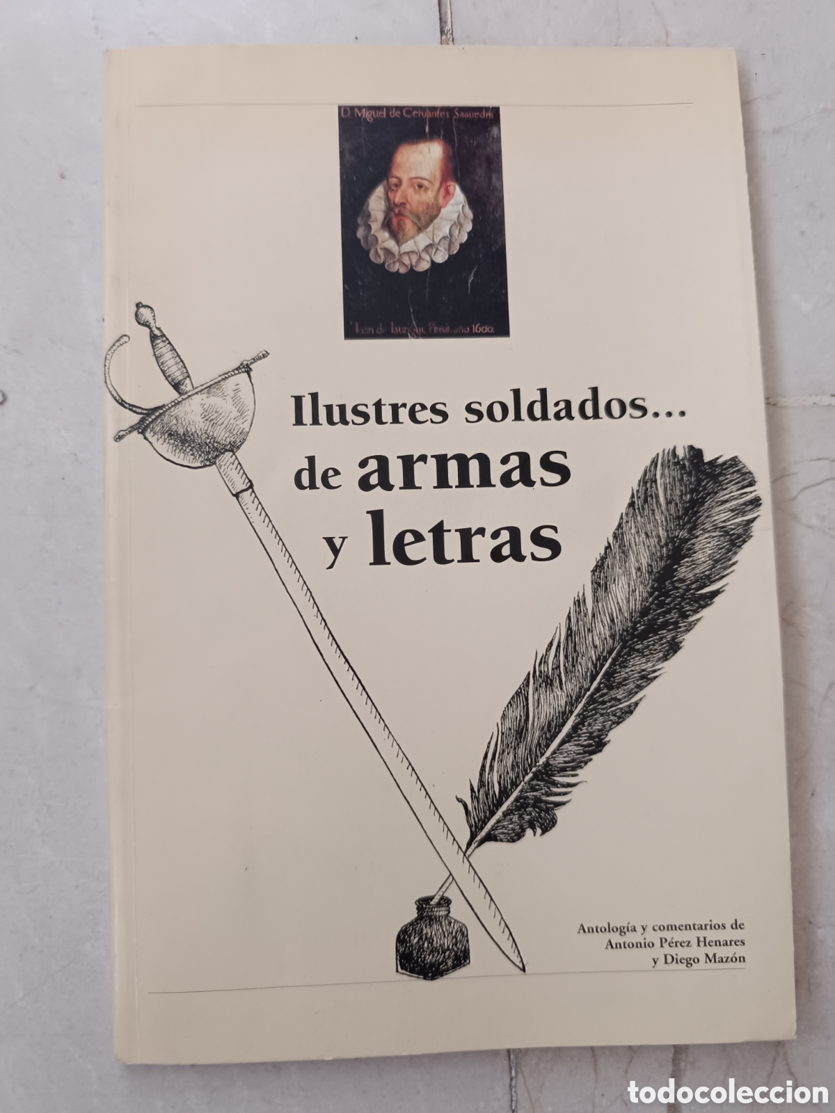 Libros de segunda mano: Ilustres soldados de armas y letras