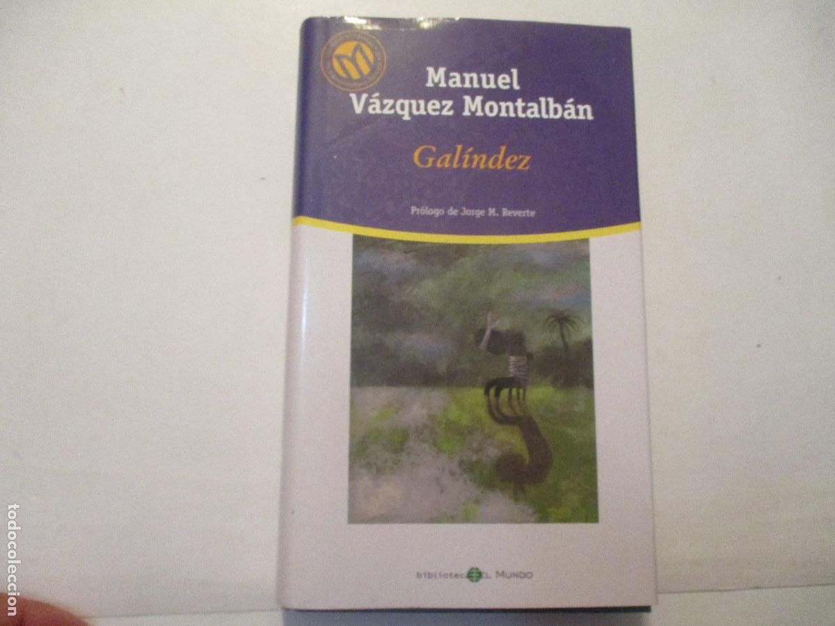 Second hand books: MANUEL V&Aacute;ZQUEZ MONTALB&Aacute;N Galindez W24768