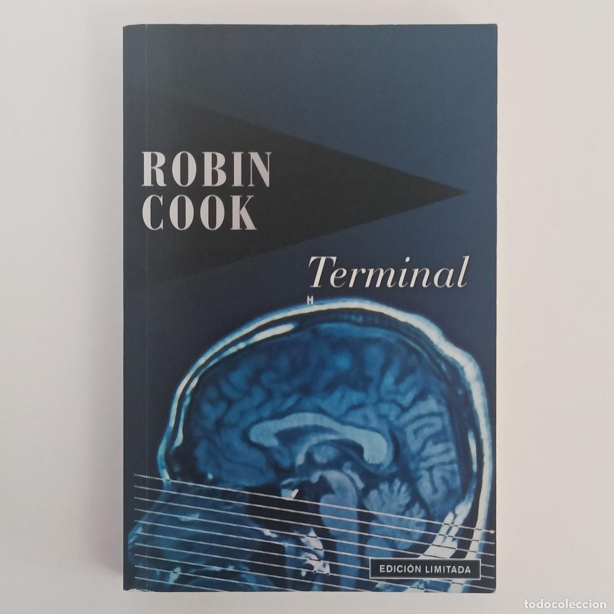 Libros de segunda mano: Terminal. Robin Cook. Ed Random House 2009 - Foto 1