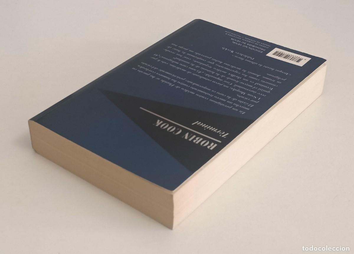 Libros de segunda mano: Terminal. Robin Cook. Ed Random House 2009 - Foto 3