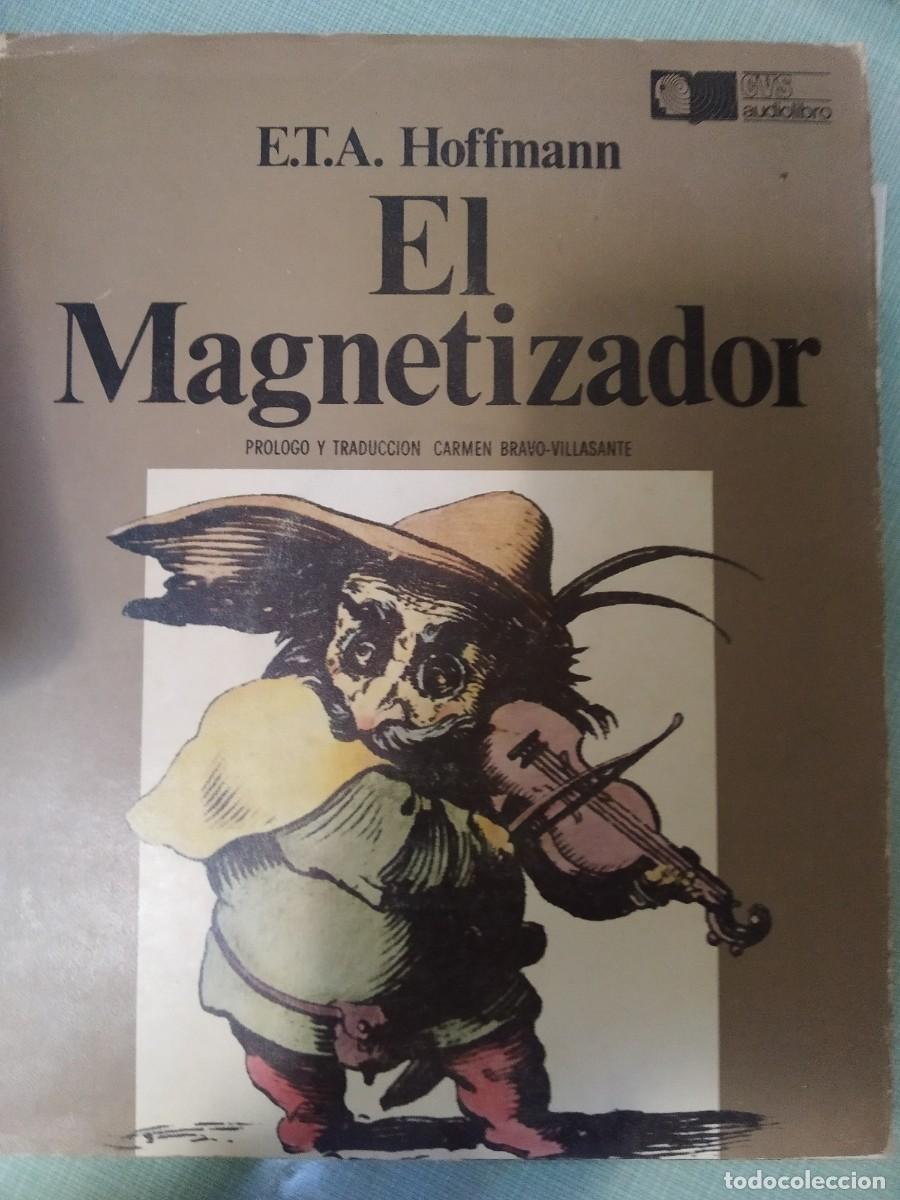 Libros de segunda mano: E.T.A. Hoffmann - El Magnetizador - Foto 1