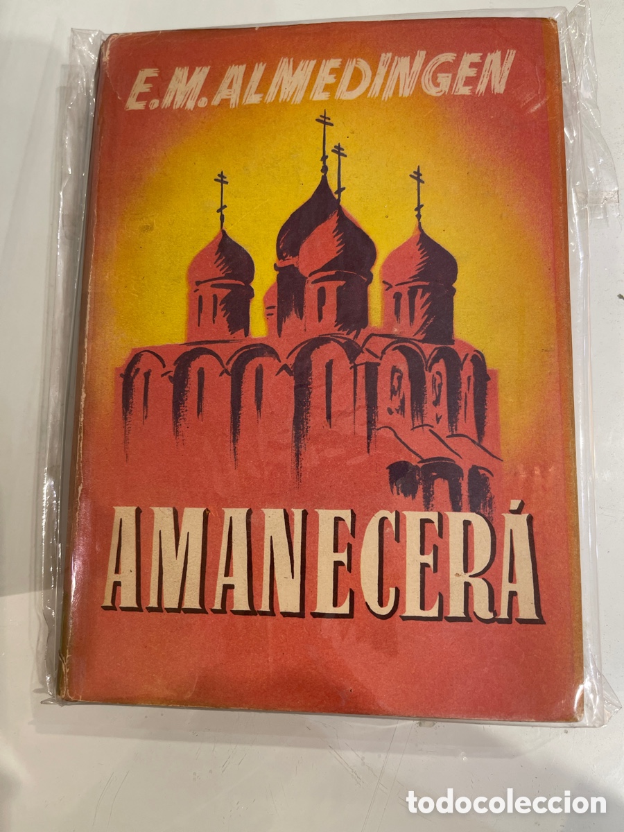 Libros de segunda mano: AMANECERA - ALMEDINGEN, E.M. - Foto 1
