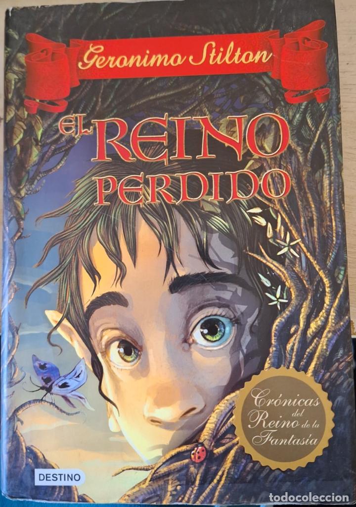 Libros de segunda mano: EL REINO PERDIDO. - STILTON, Geronimo. - Foto 1