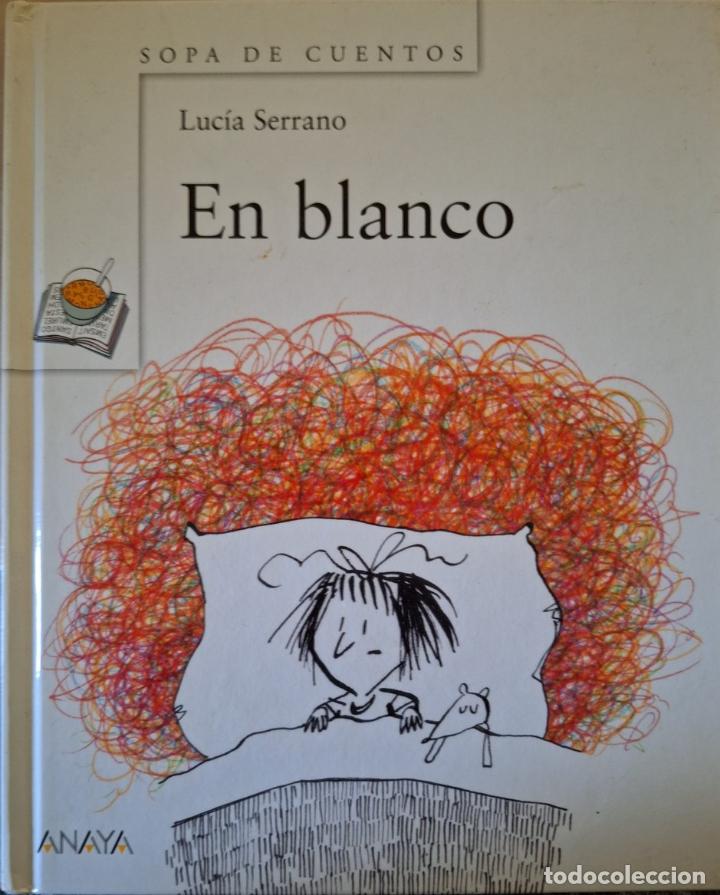 Libros de segunda mano: EN BLANCO. - SERRANO, Lucia. - Foto 1