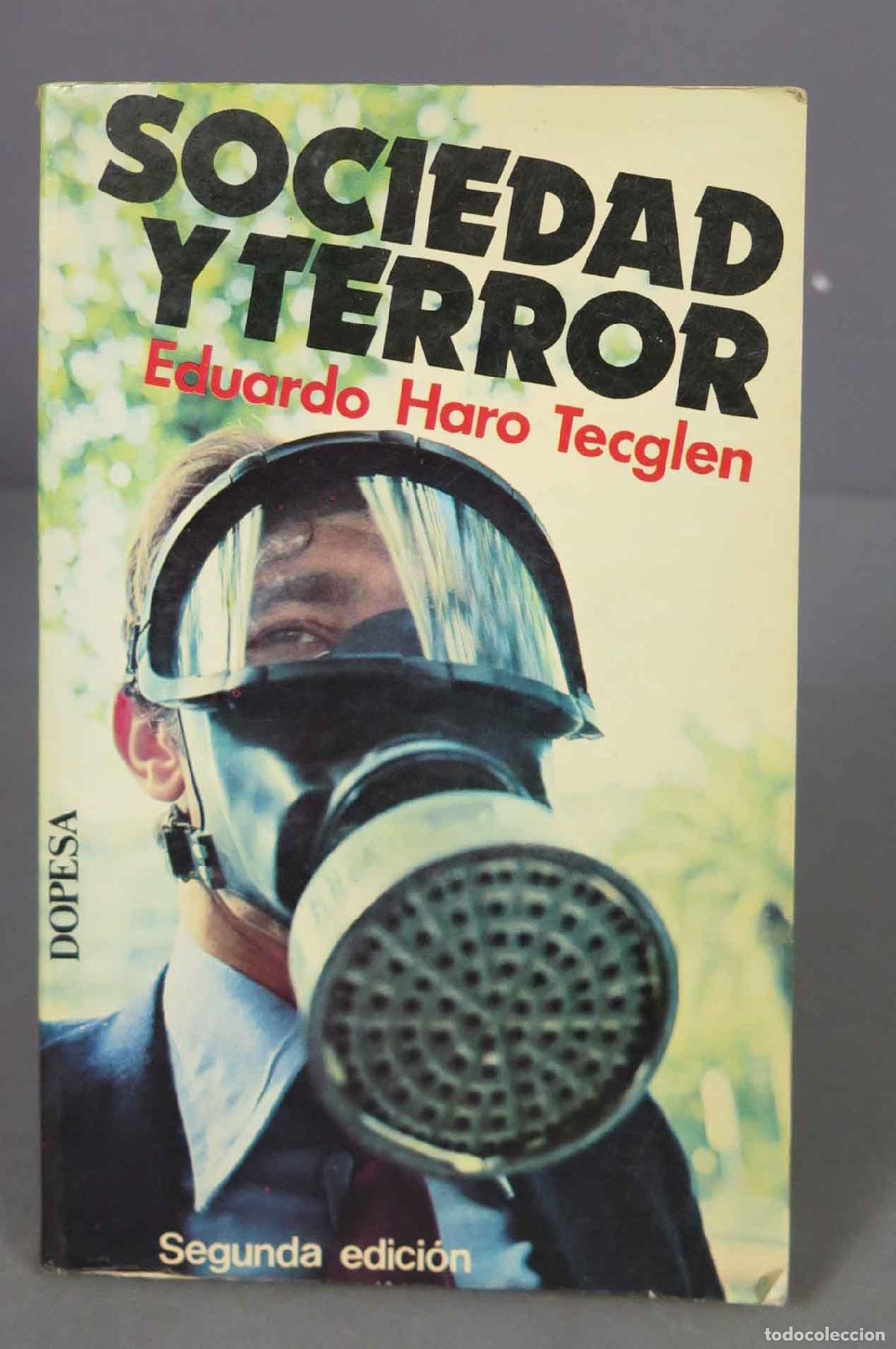 Libros de segunda mano: Sociedad y terror. Haro Tecglen - Foto 1