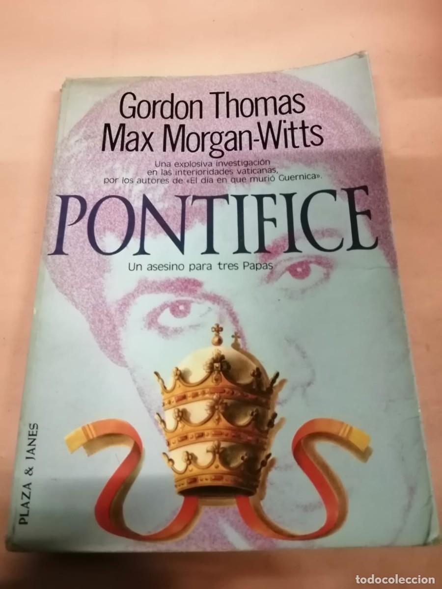 Libros de segunda mano: PONTIFICE (GORDON THOMAS - MAX MORGAN WITTS) - Foto 1