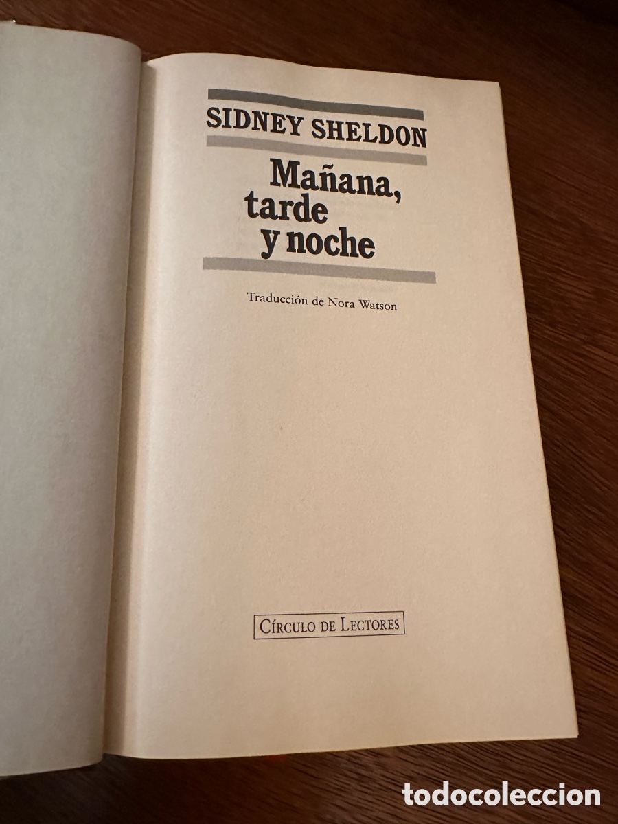 Libros de segunda mano: MA&Ntilde;ANA, TARDE Y NOCHE. SIDNEY SHELDON. CIRCULO DE LECTORES. - Foto 3