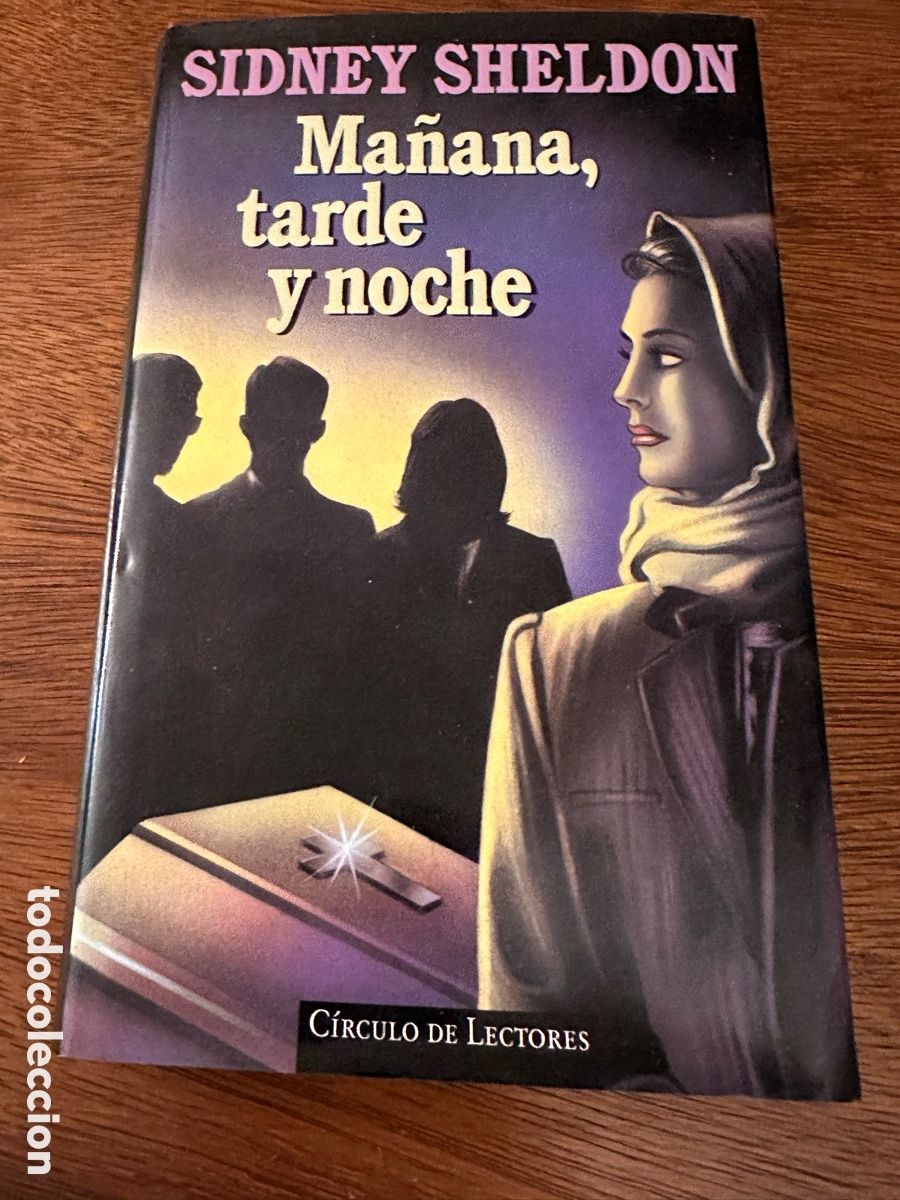 Libros de segunda mano: MA&Ntilde;ANA, TARDE Y NOCHE. SIDNEY SHELDON. CIRCULO DE LECTORES. - Foto 8