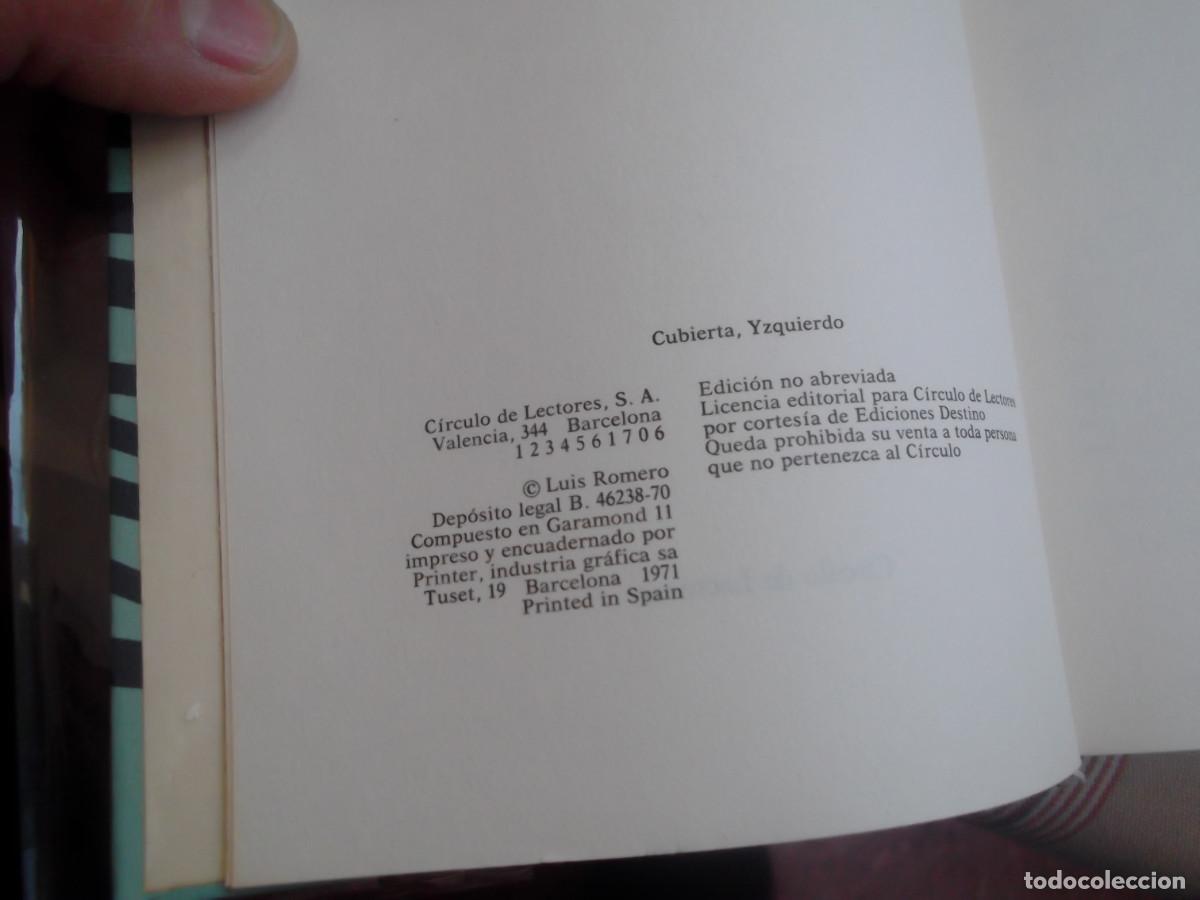 Libros de segunda mano: LA NORIA - LUIS ROMERO. - Foto 2