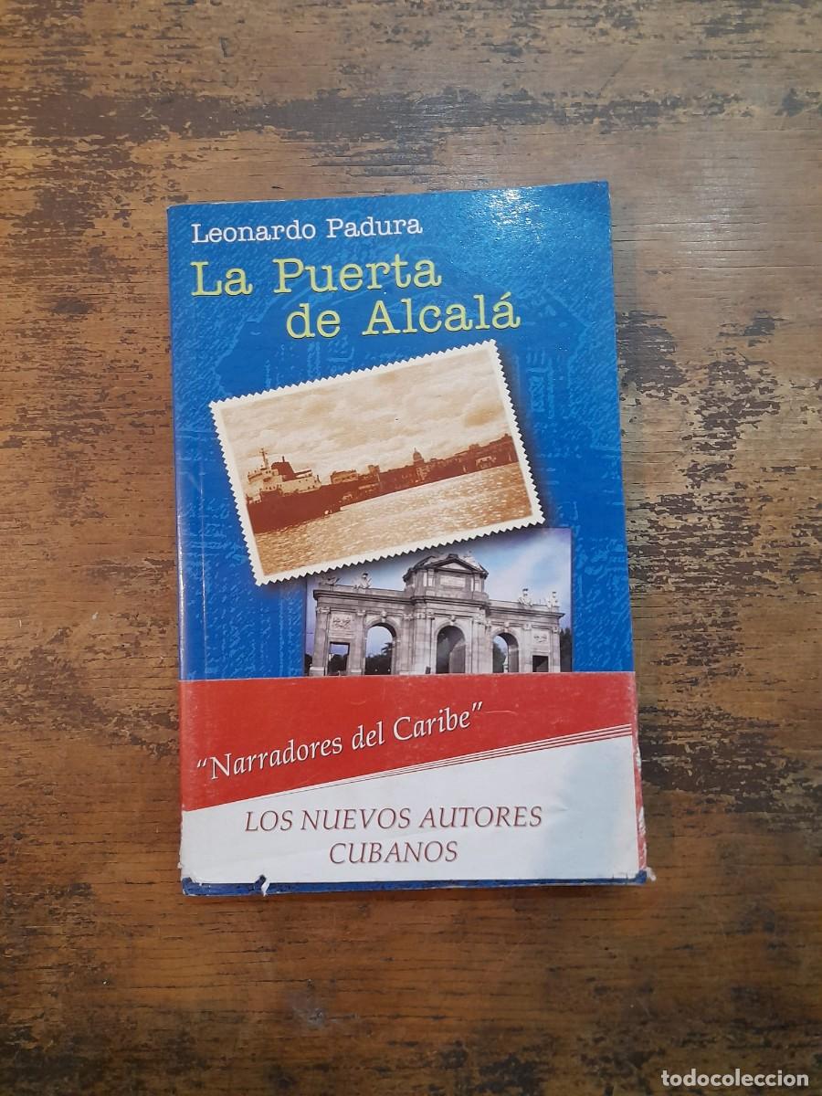 Libros de segunda mano: La Puerta de Alcal&aacute;, Leonardo Padura - Foto 1