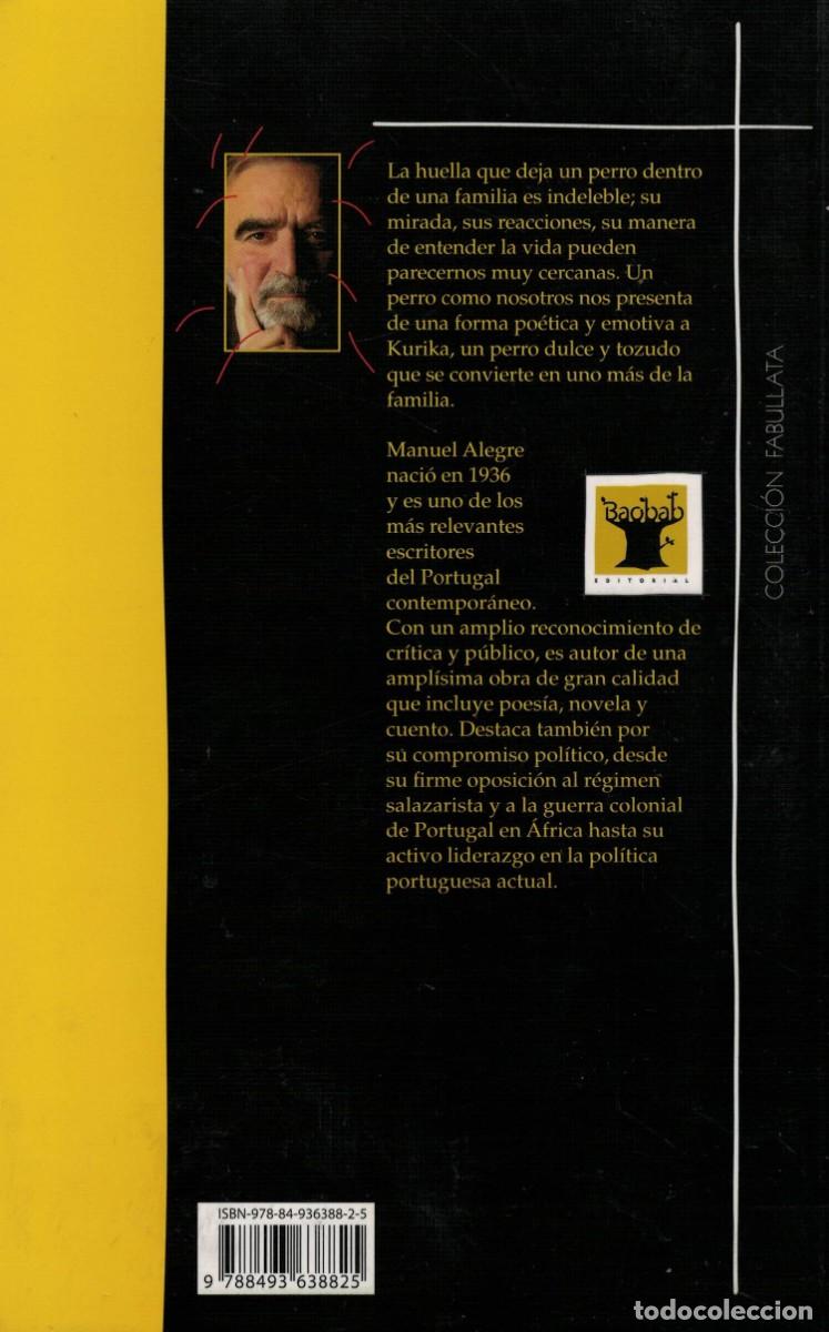 Libros de segunda mano: Manuel Alegre, Un perro como nosotros - Foto 2