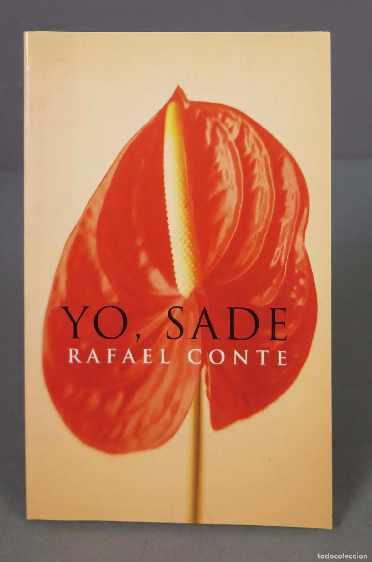 Libros de segunda mano: YO, SADE. RAFAEL CONTE - Foto 1