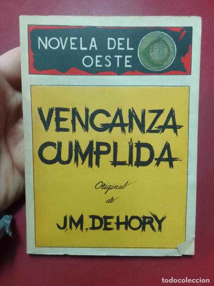 Second hand books: J.M. Dehory: Venganza cumplida (Gr&aacute;ficas Pami&eacute;s. Colecci&oacute;n Novela del Oeste. 1960)
