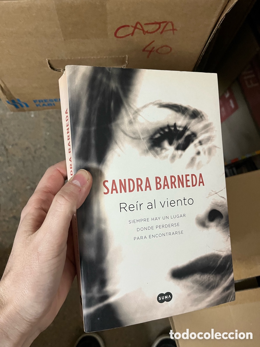 Second hand books: Caja40 SANDRA BARNEDA Re&iacute;r al viento SIEMPRE HAY UN LUGAR DONDE PERDERSE PARA ENCONTRARSE