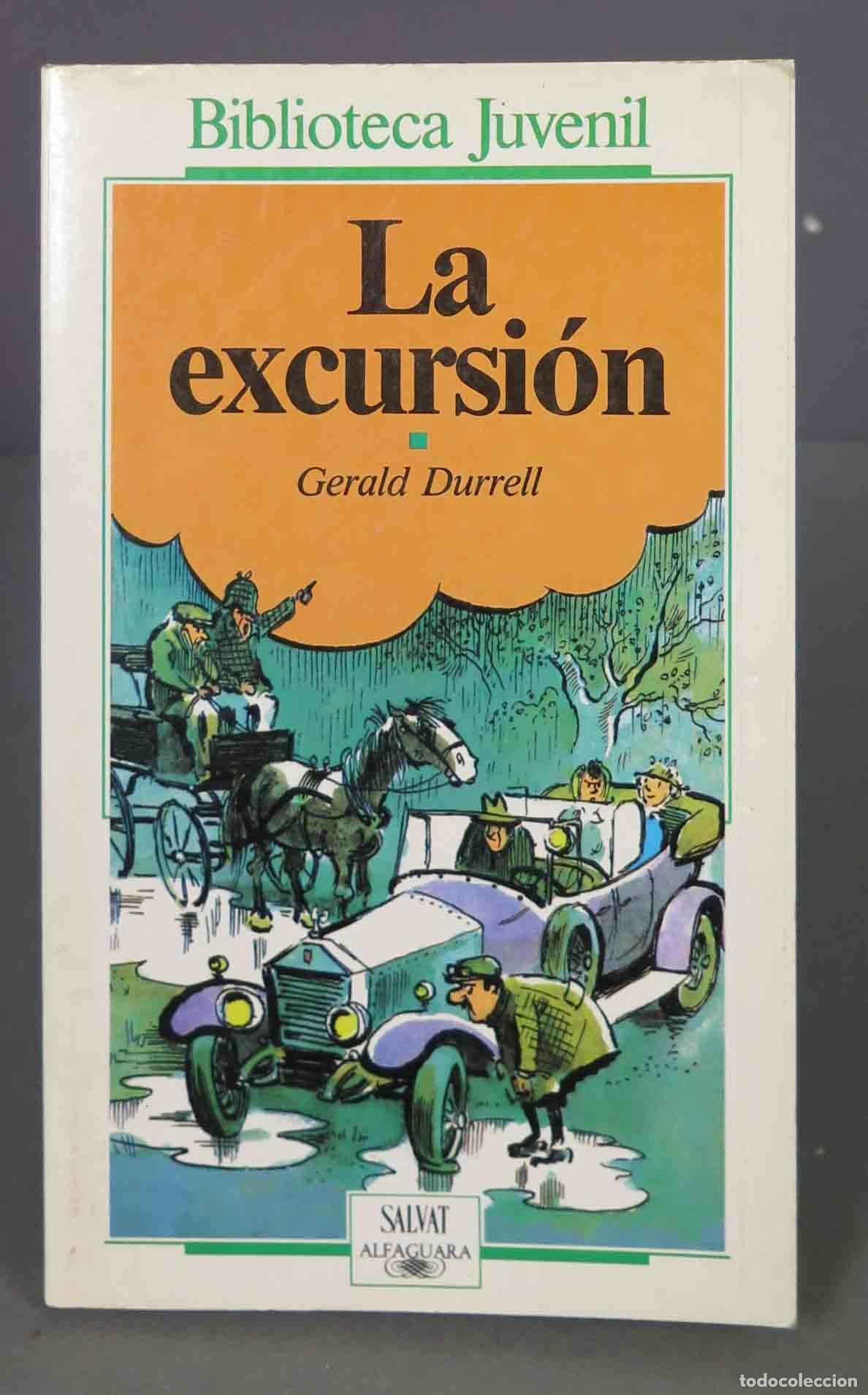 Libros de segunda mano: La excursi&oacute;n. Durrell. 1987 - Foto 1