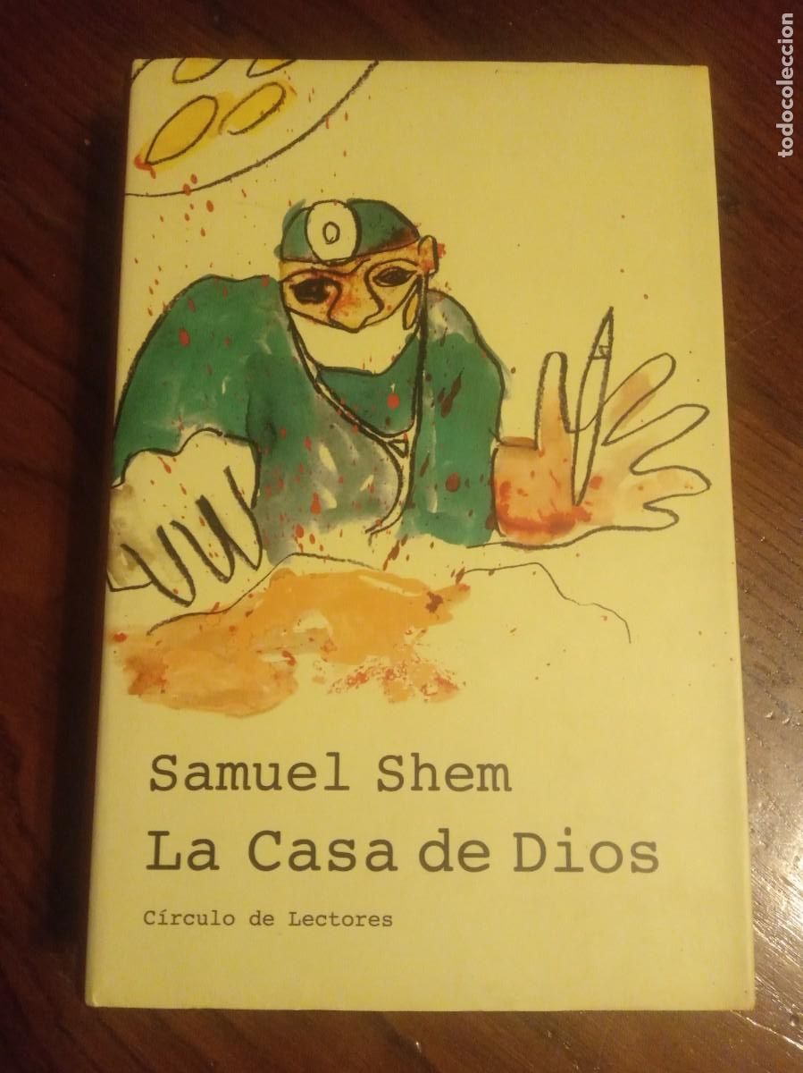Libros de segunda mano: La casa de Dios .- SAMUEL SHEM. - Foto 1
