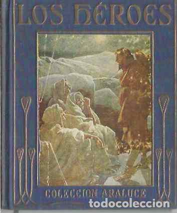 Libros de segunda mano: LOS HEROES. ARALUCE - Foto 1