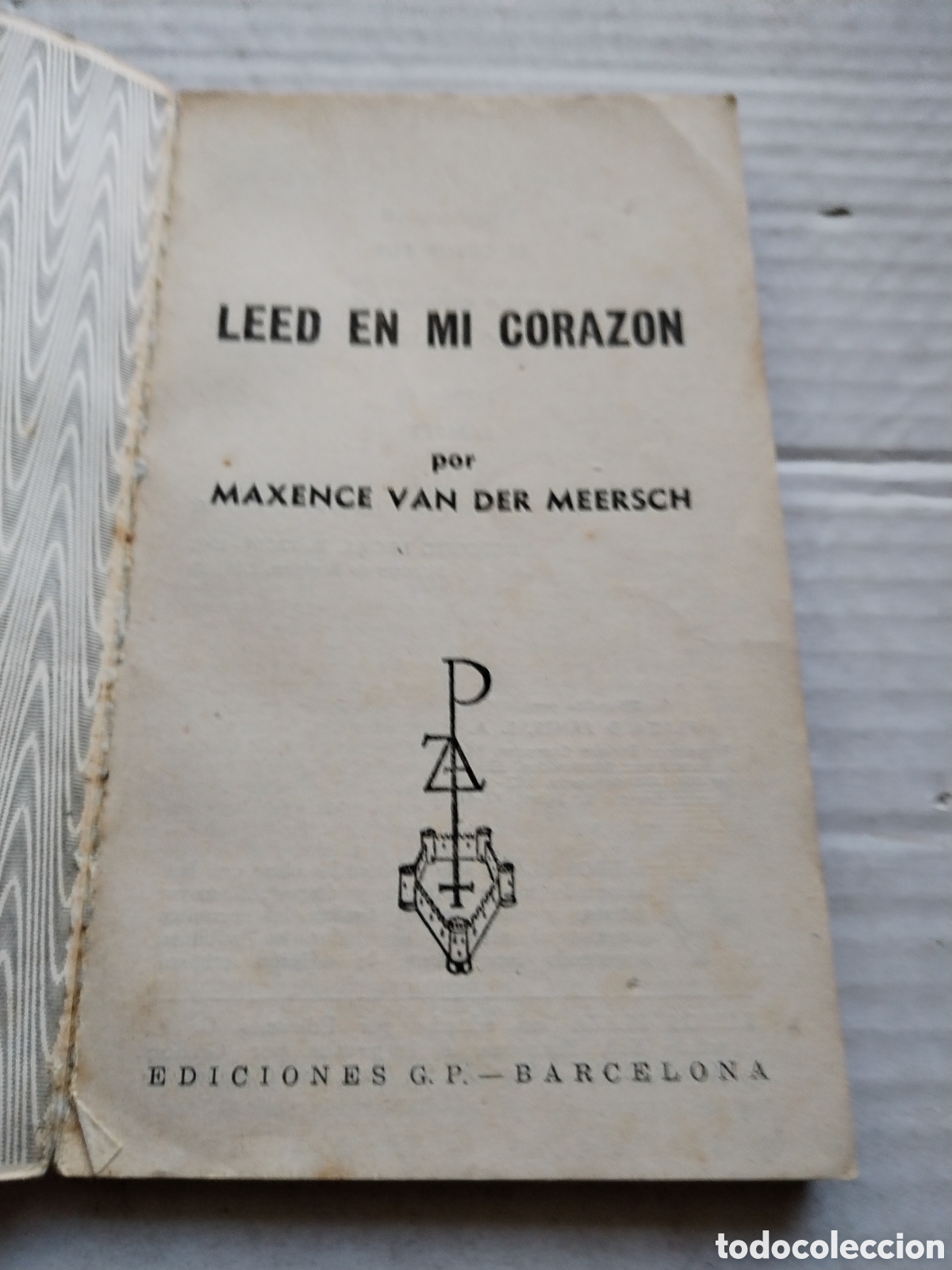 Libros de segunda mano: LEED EN MI CORAZON/MAXENCE VAN DER MEERSCH - Foto 2
