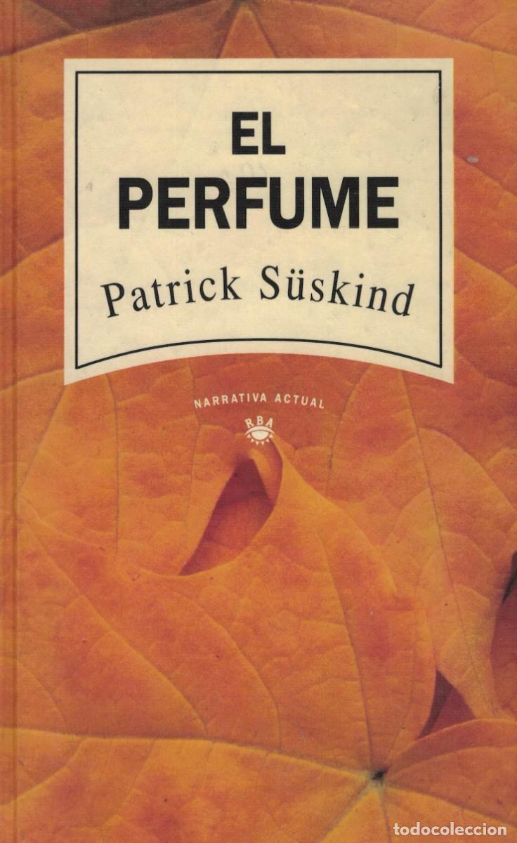 Libros de segunda mano: Patrick S&uuml;skind, El perfume - Foto 1