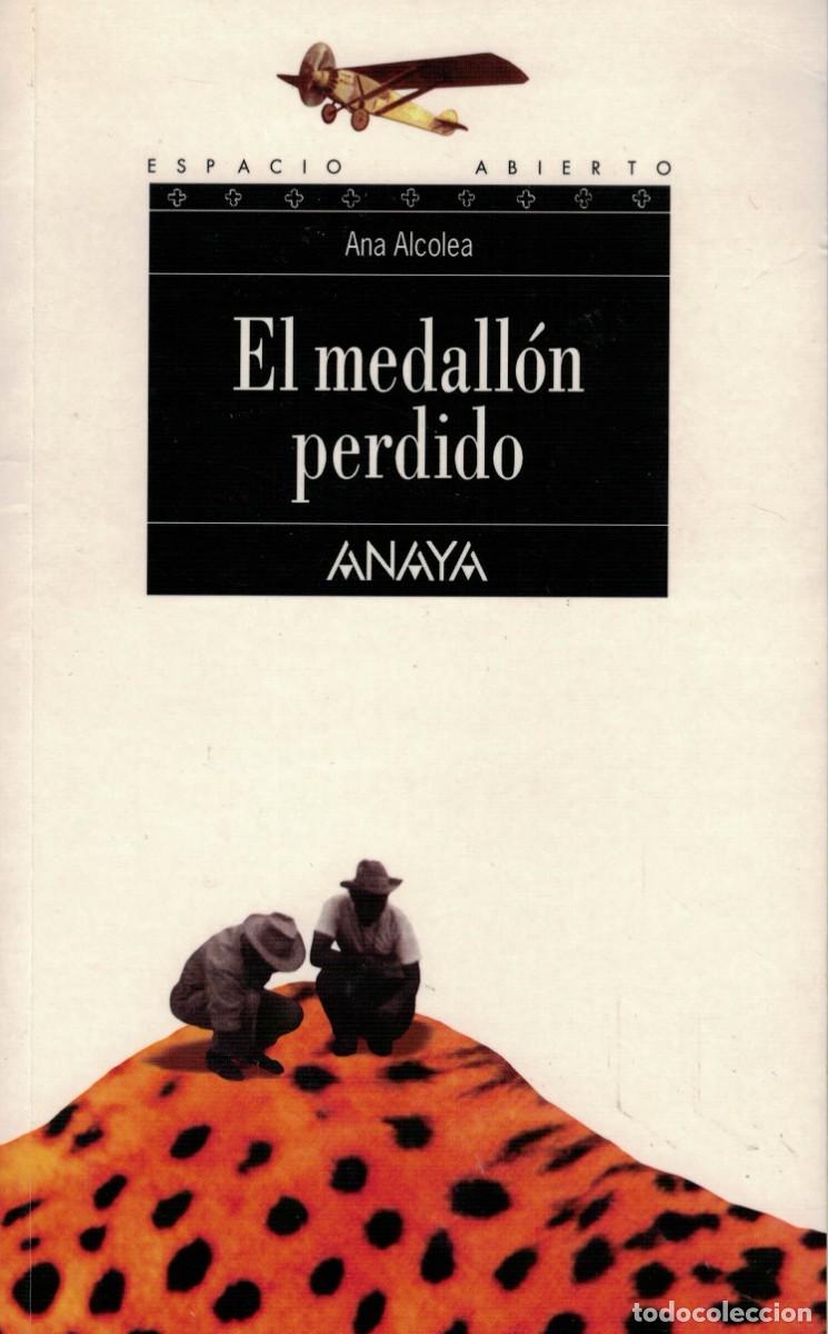Libros de segunda mano: Ana Alcolea, El medall&oacute;n perdido - Foto 1