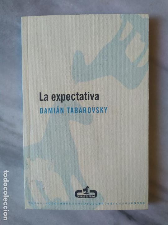 LA EXPECTATIVA DAMIAN TABAROVSKY