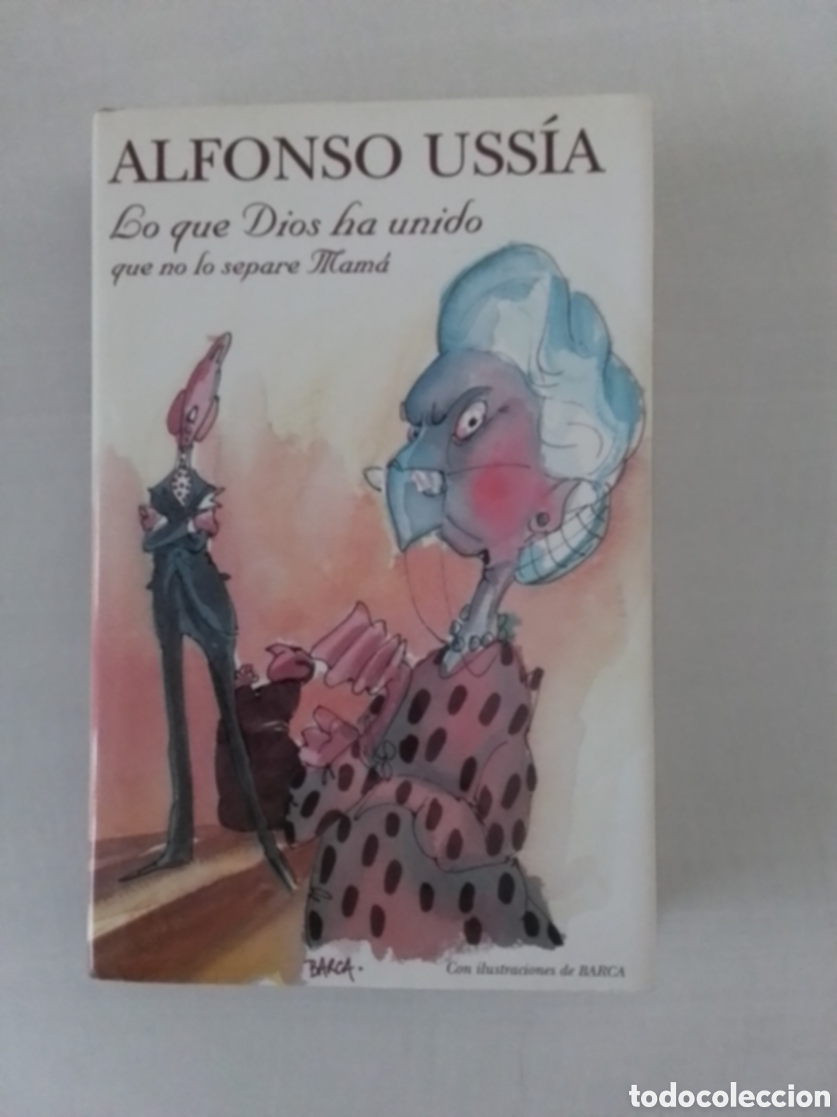 Libros de segunda mano: Libro Alfonso Ussia - Foto 1