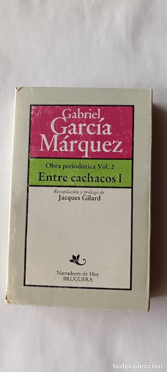 Livres d'occasion: Entre cachacos 1-Garc&iacute;a M&aacute;rquez