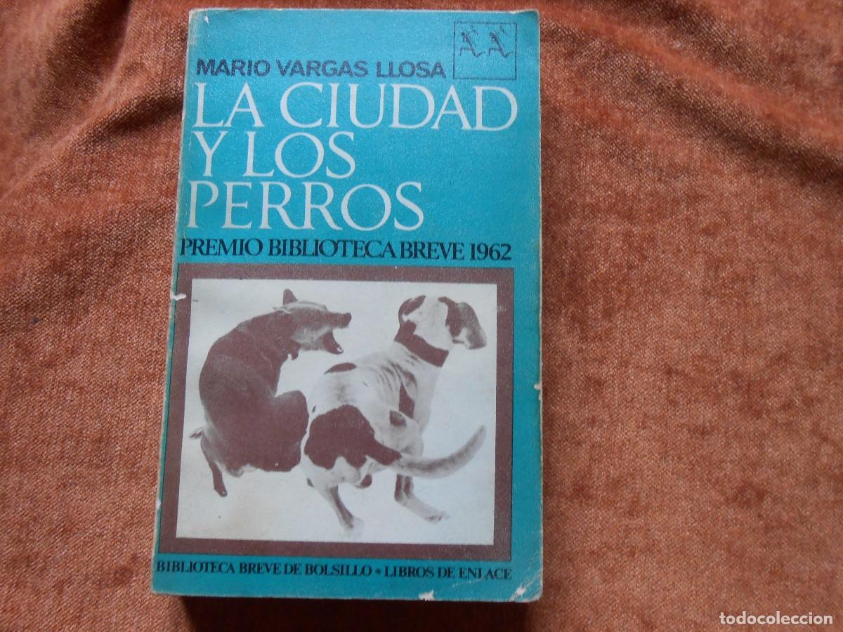 Libros de segunda mano: LA CIUDAD Y LOS PERROS - Foto 1