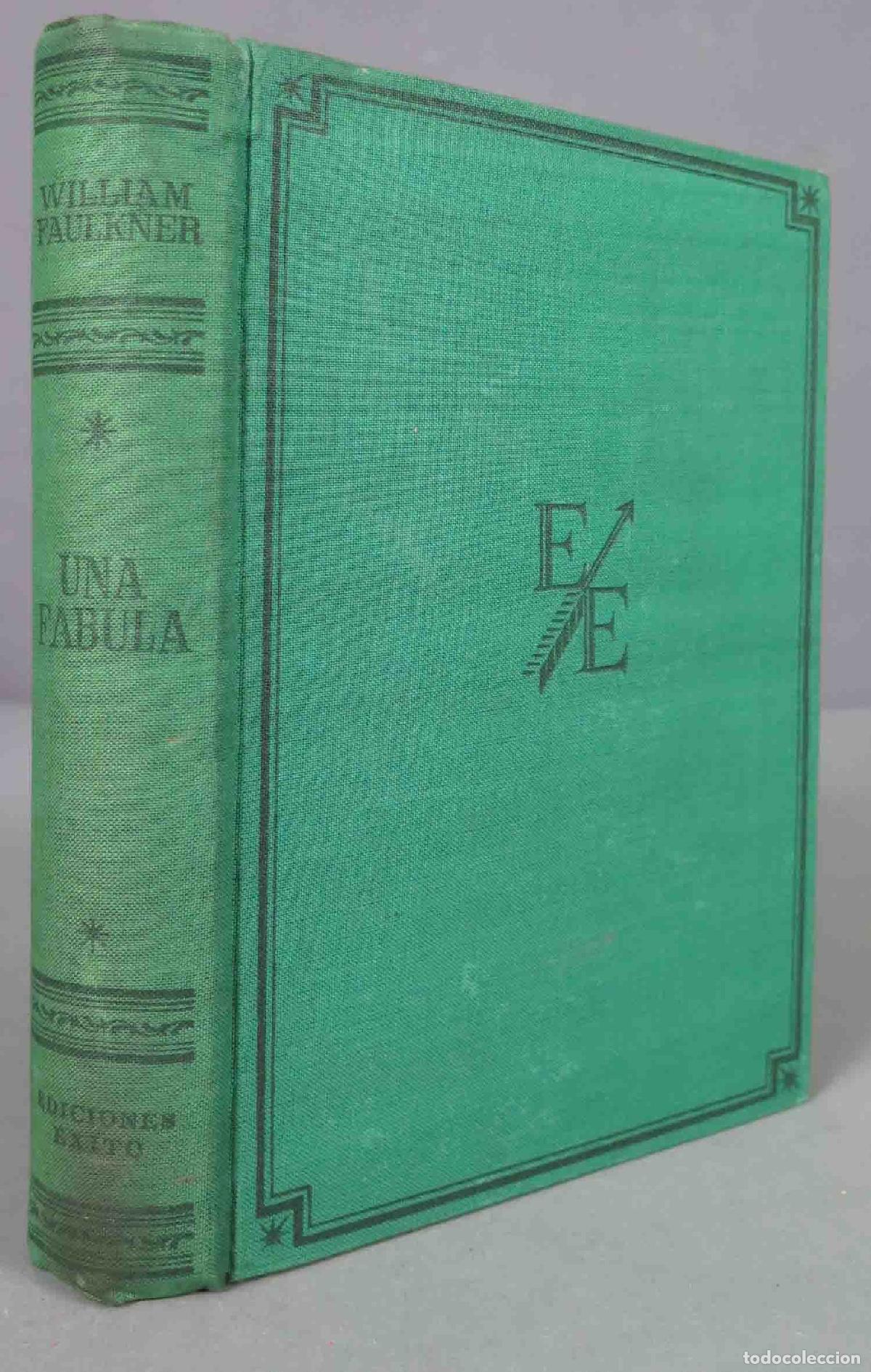 Libros de segunda mano: Una f&aacute;bula. Faulkner. 1955 - Foto 1