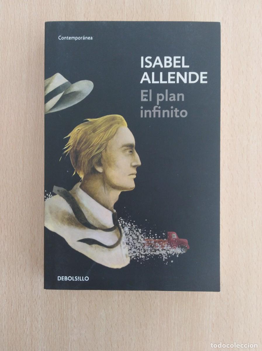 Libros de segunda mano: EL PLAN INFINITO. Isabel Allende - Foto 1