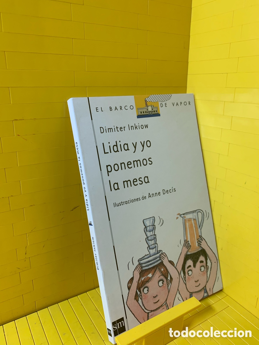 Libros de segunda mano: LIDIA Y YO PONEMOS LA MESA &middot;&middot;&middot; DIMITER INKIOW - Foto 1