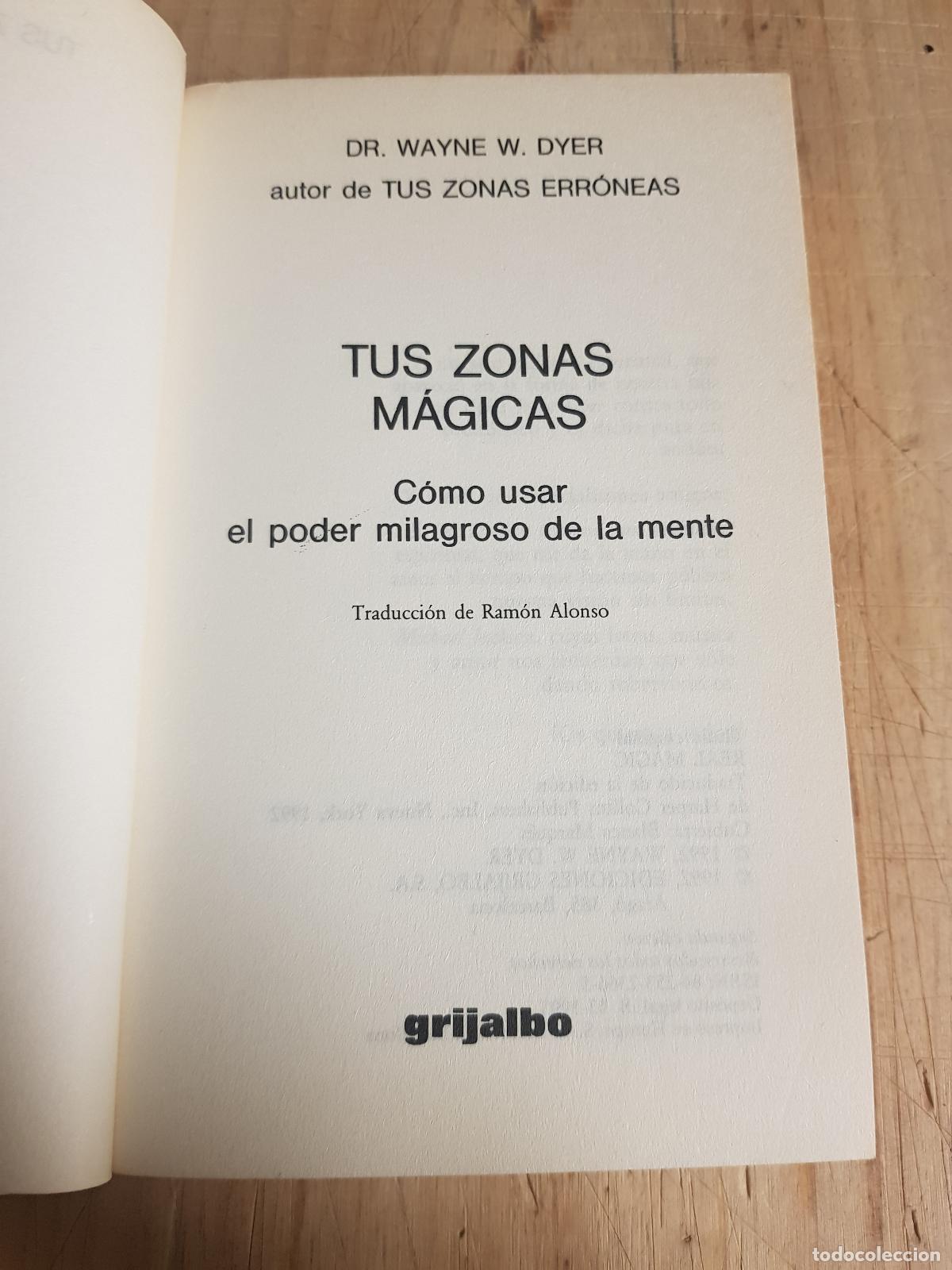 Libros de segunda mano: Tus zonas m&aacute;gicas - Wayne W. Dyer - Foto 4