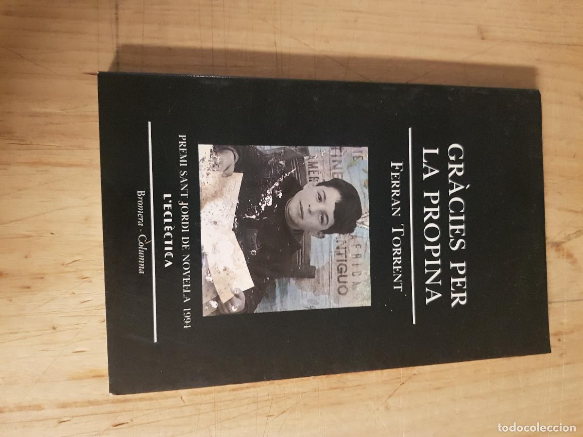 Libros de segunda mano: Gr&agrave;cies per la propina - Ferran torrent - Foto 1