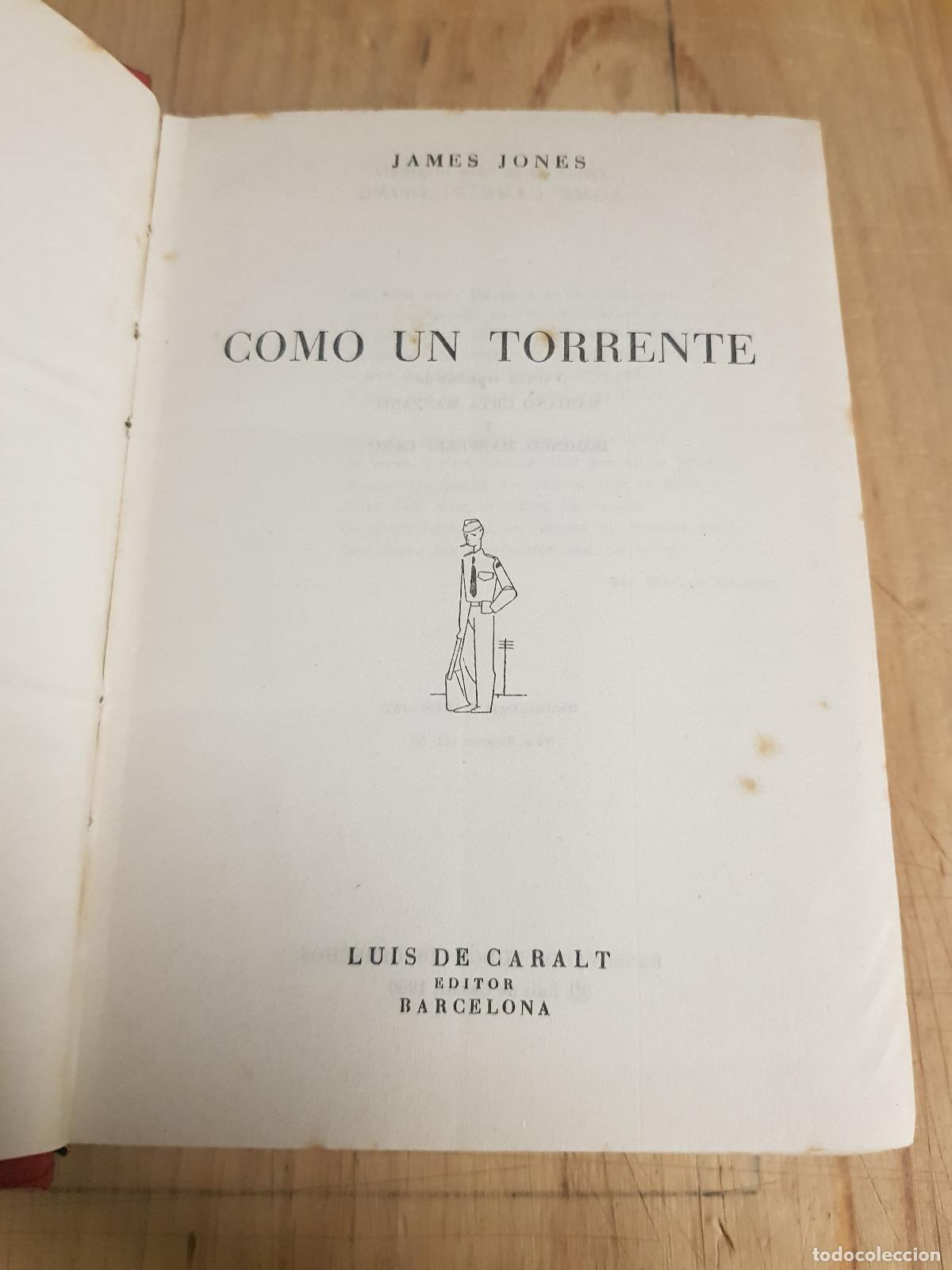 Libros de segunda mano: Como un torrente - James Jones - Foto 2