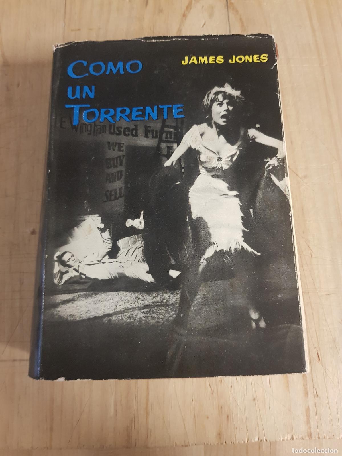 Libros de segunda mano: Como un torrente - James Jones - Foto 1