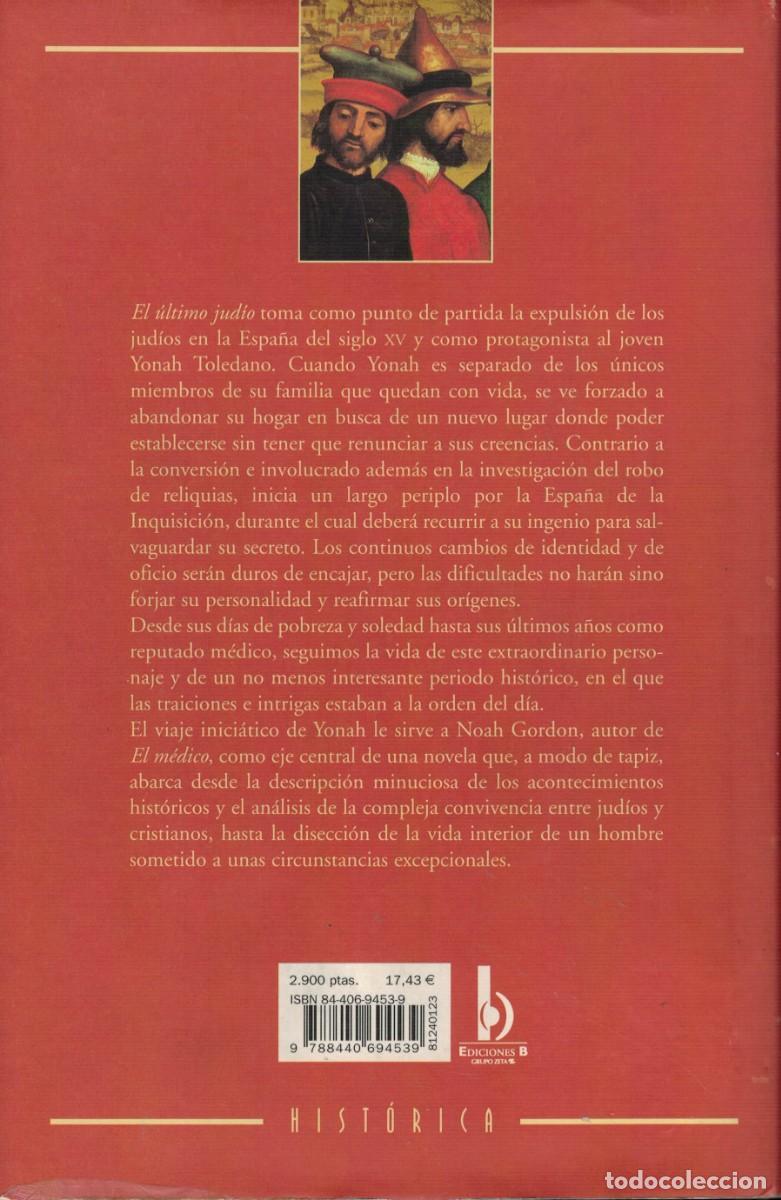 Libros de segunda mano: Noah Gordon, El &uacute;ltimo jud&iacute;o - Foto 2