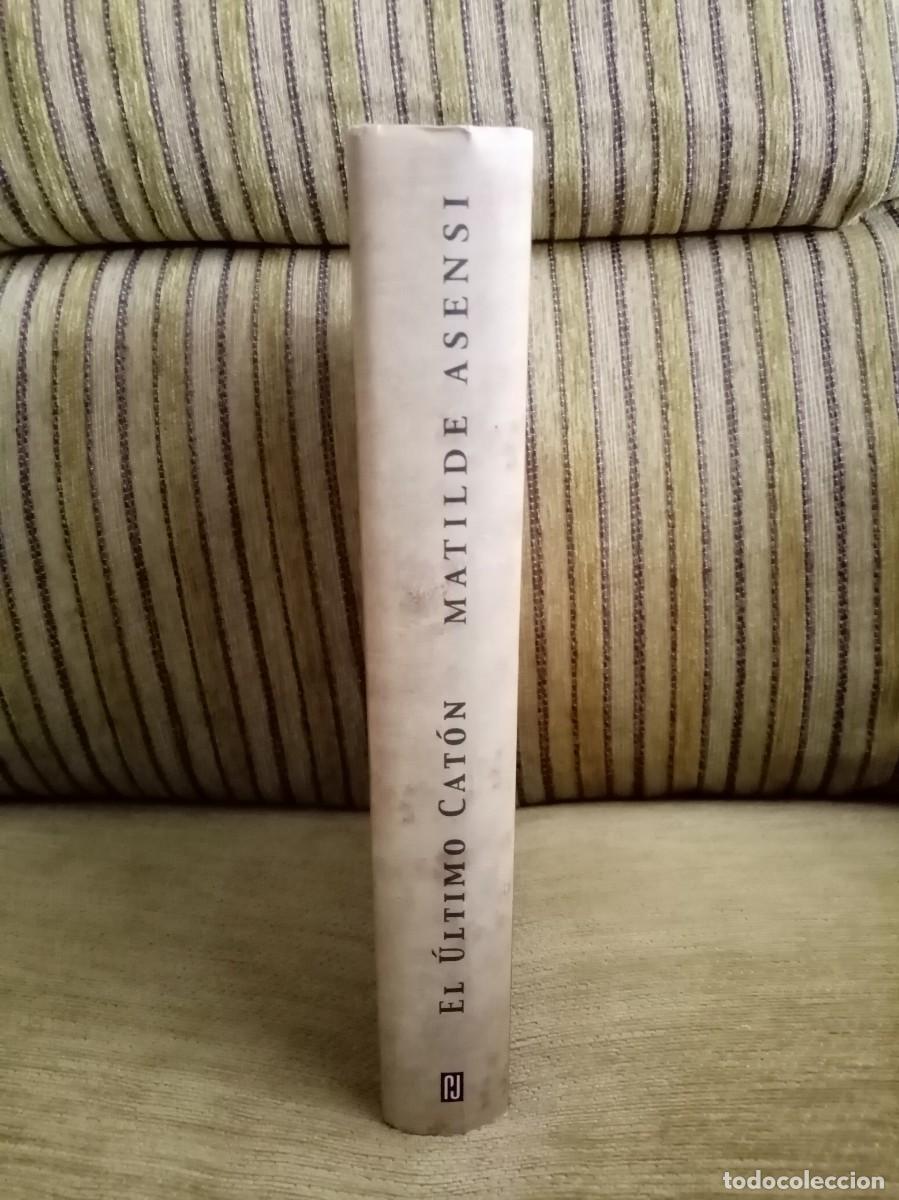 Libros de segunda mano: EL &Uacute;LTIMO CAT&Oacute;N Matilde Asensi - Foto 2