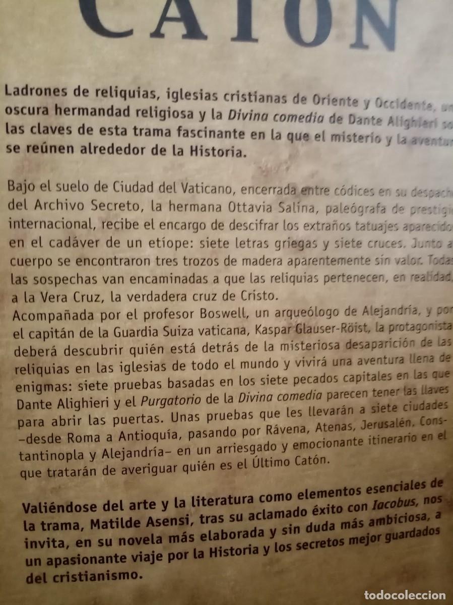 Libros de segunda mano: EL &Uacute;LTIMO CAT&Oacute;N Matilde Asensi - Foto 4
