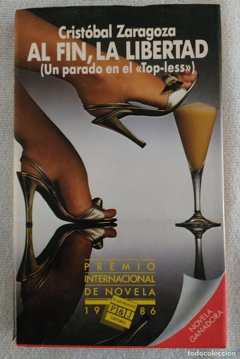 Libros de segunda mano: AL FIN LA LIBERTAD. - Foto 1