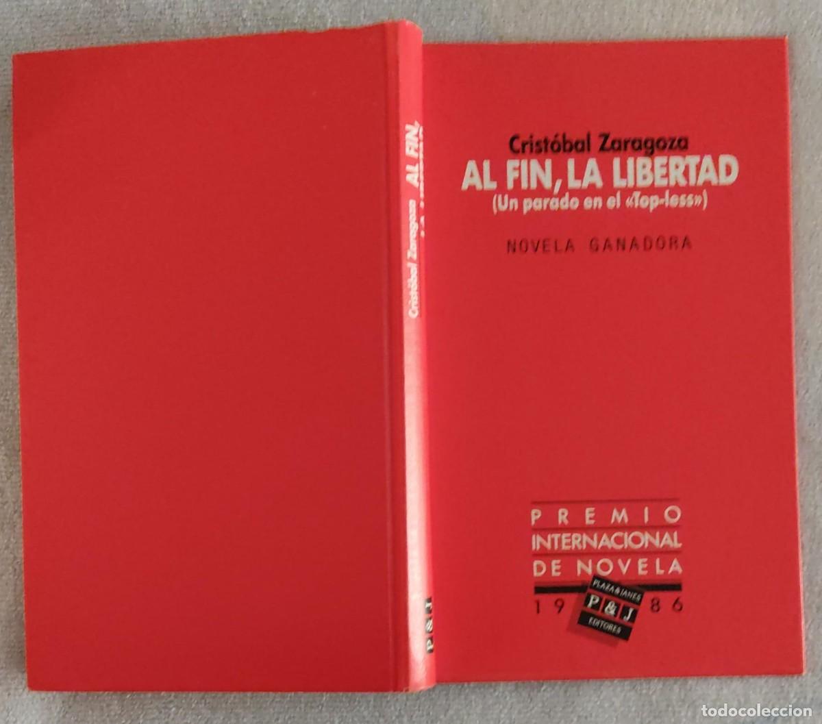 Libros de segunda mano: AL FIN LA LIBERTAD. - Foto 4