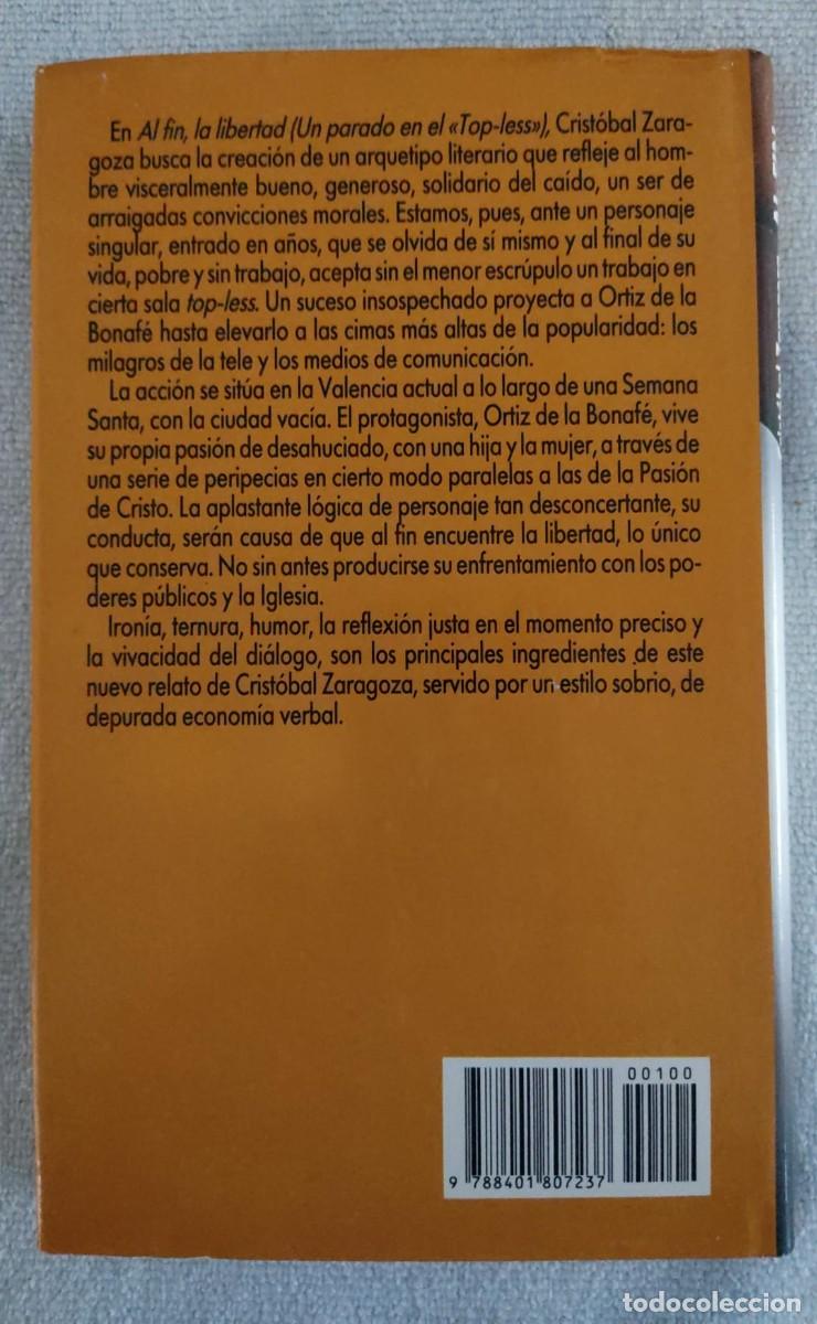 Libros de segunda mano: AL FIN LA LIBERTAD. - Foto 5