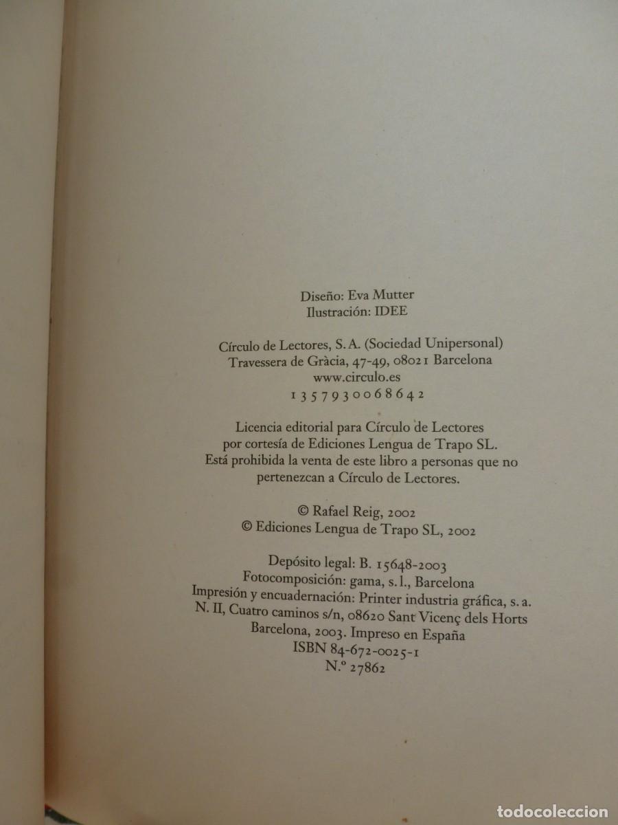 Libros de segunda mano: SANGRE A BORBOTONES. RAFAEL REIG. C&Iacute;RCULO DE LECTORES - Foto 6