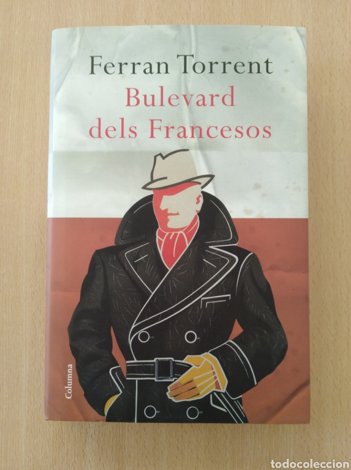 Libros de segunda mano: BULEVARD DELS FRANCESOS. Ferran Torrent - Foto 1