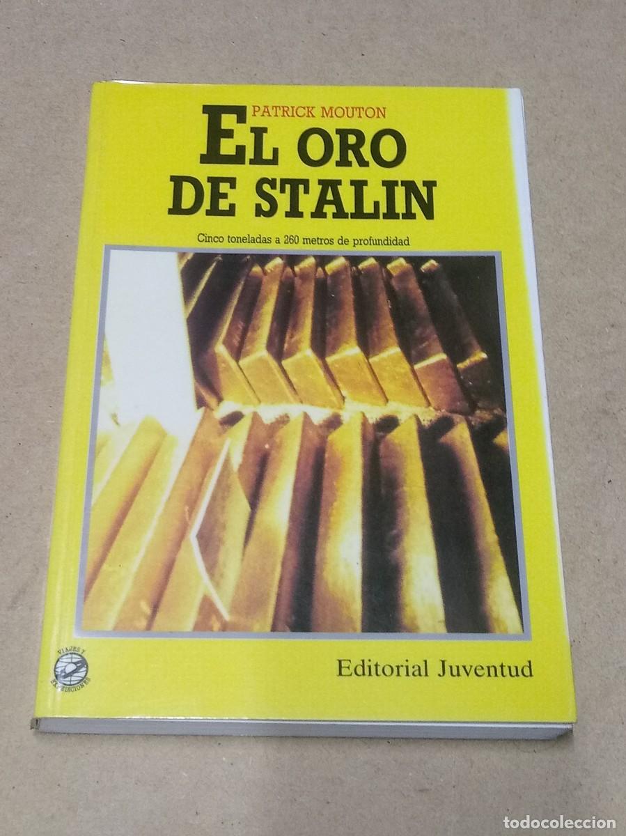 Libros de segunda mano: El oro de Stalin - Patrick Mouton - Foto 1