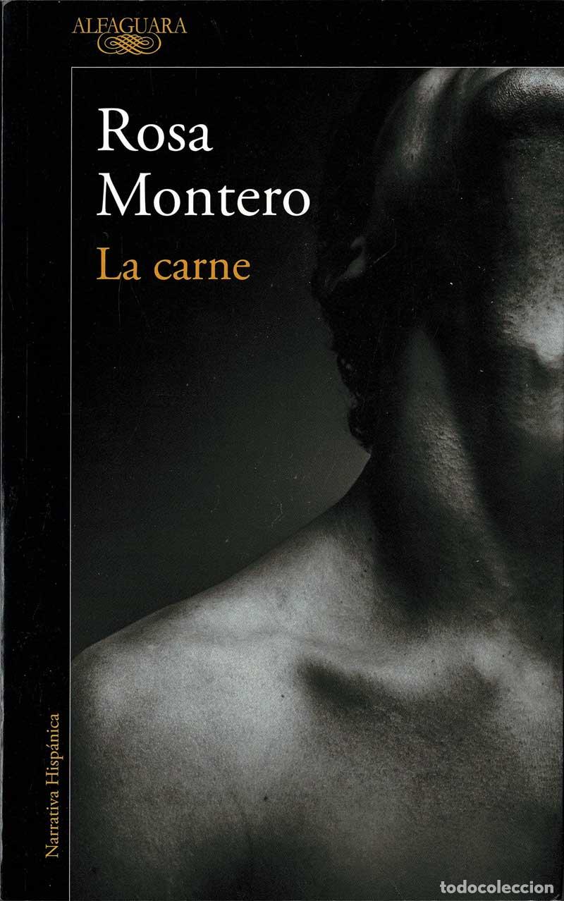 Libros de segunda mano: La carne - Rosa Montero - Foto 1