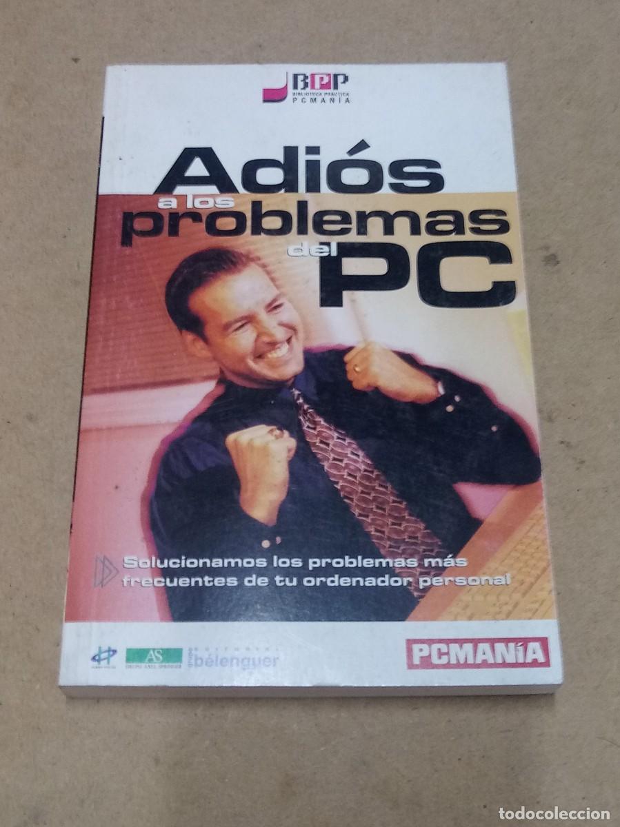 Libros de segunda mano: Adi&oacute;s a los problemas del PC - Foto 1