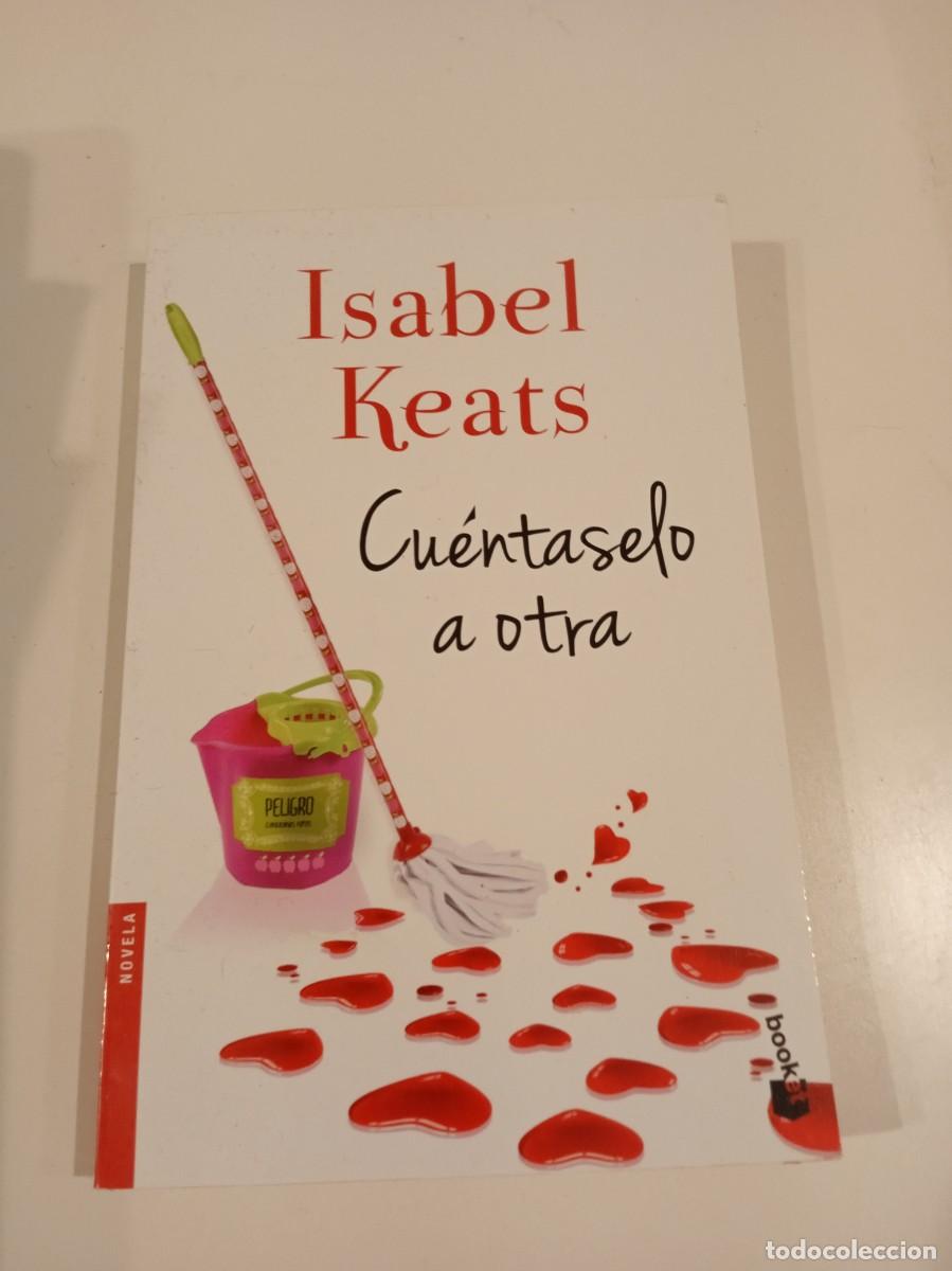Second hand books: GG-999 LIBRO CUENTASELO A OTRA ISABEL KEATS